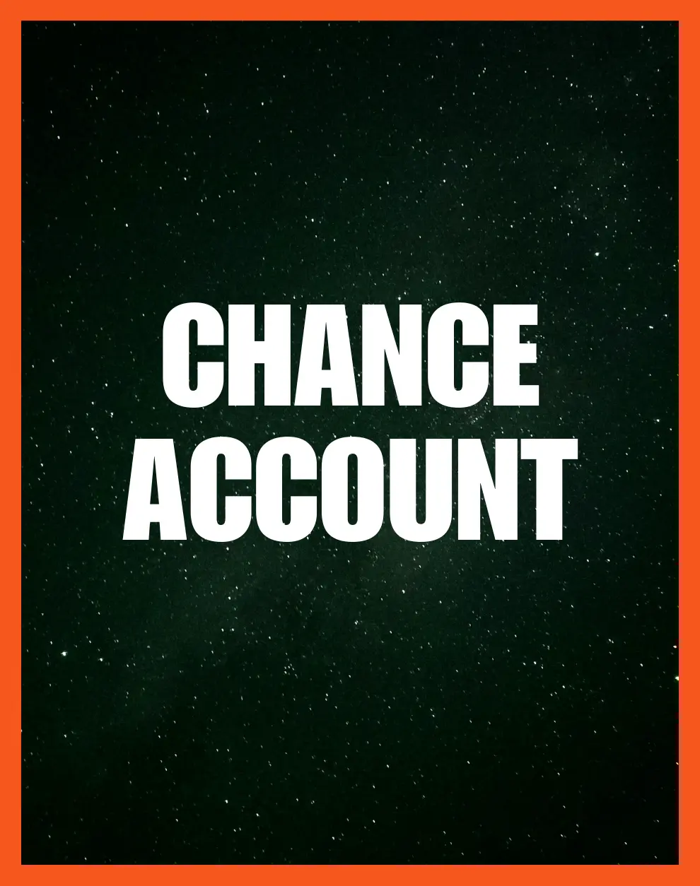Chance Account